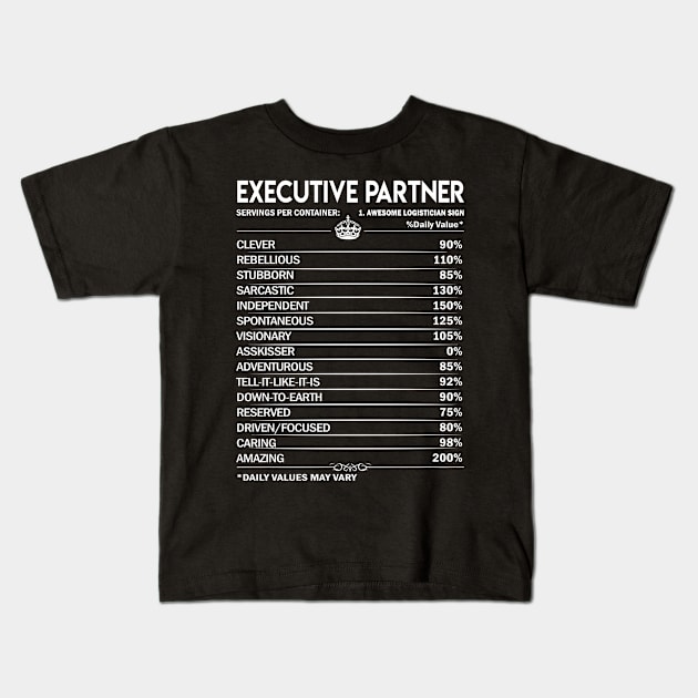 Executive Partner T Shirt - Executive Partner Factors Daily Gift Item Tee Kids T-Shirt by Jolly358